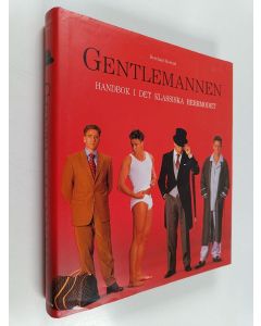 Kirjailijan Bernhard Roetzel käytetty kirja Gentlemannen - Handbok i det klassiska herrmodet