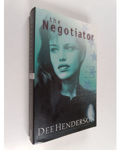 Kirjailijan Dee Henderson käytetty kirja The Negotiator