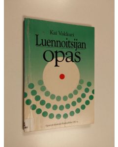 Kirjailijan Kai Vakkuri käytetty kirja Luennoitsijan opas