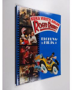 Kirjailijan Justine Korman käytetty kirja Kuka viritti ansan, Roger Rabbit