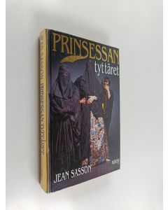 Kirjailijan Jean P. Sasson käytetty kirja Prinsessan tyttäret