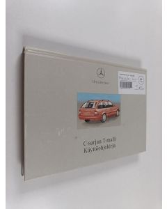 käytetty kirja C-sarjan T-malli : Käyttöohjekirja