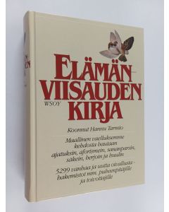 Kirjailijan Hannu Tarmio käytetty kirja Elämänviisauden kirja