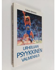 Kirjailijan Laura Jansson käytetty kirja Urheilijan psyykkinen valmennus