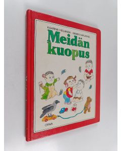 Kirjailijan Kaarina Helakisa & Maikki Harjanne käytetty kirja Meidän kuopus