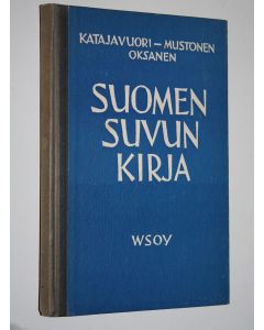 Tekijän Helvi ym. Katajavuori  käytetty kirja Suomen suvun kirja