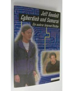 Kirjailijan Jeff Goodell uusi kirja Cyberdieb und Samurai ein wahrer Internet-Thriller (UUSI)