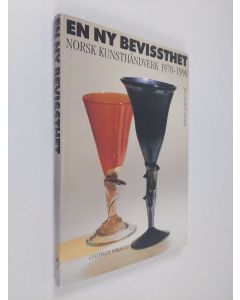 Kirjailijan Jan-Lauritz Opstad käytetty kirja En ny bevissthet : norsk kunsthåndverk 1970-1990