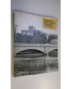 Kirjailijan Runar Urbans käytetty kirja Tammerfors linne- och jern-manufaktur aktie-bolag 1856-1956