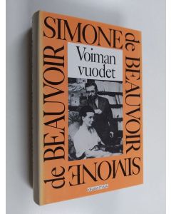 Kirjailijan Simone de Beauvoir käytetty kirja Voiman vuodet