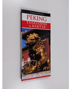 käytetty kirja Peking : taskuopas & kartta