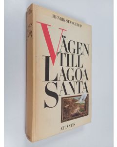 Kirjailijan Henrik Stangerup käytetty kirja Vägen till Lagoa Santa