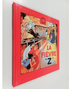 käytetty kirja La Fièvre " Z "