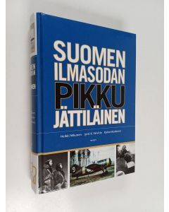 Tekijän Heikki ym. Nikunen  käytetty kirja Suomen ilmasodan pikkujättiläinen