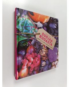 Kirjailijan Kerstin Hulten käytetty kirja Suojaa ruoasta : syöpää ja muita sairauksia vastaan