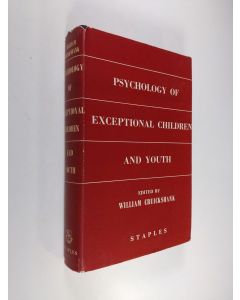 Tekijän William M. Cruickshank  käytetty kirja Psychology of exceptional children and youth