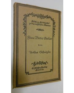 Kirjailijan Arthur Schnitzler käytetty kirja Frau Berta Garlan
