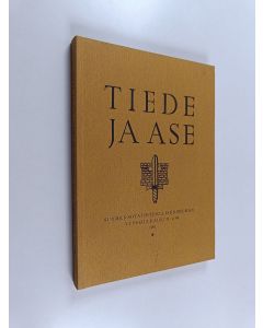 käytetty kirja Tiede ja ase 49 : Suomen sotatieteellisen seuran vuosijulkaisu1991