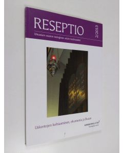 käytetty kirja Reseptio 2/13 : kirkon ulkoasiain osaston teologisten asiain tiedotuslehti