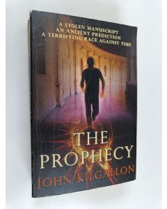 Kirjailijan John Kilgallon käytetty kirja The prophecy