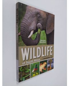 Kirjailijan Duncan Butchart käytetty kirja Wildlife of South Africa - A Photographic Guide