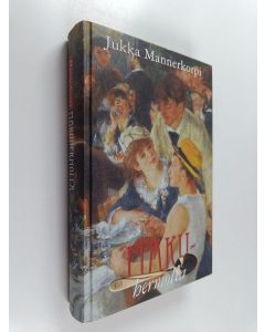 Kirjailijan Jukka Mannerkorpi käytetty kirja Makuhermolla