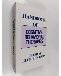 Kirjailijan Keith S. Dobson käytetty kirja Handbook of Cognitive-behavioral Therapies
