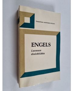 Kirjailijan Friedrich Engels käytetty kirja Luonnon dialektiikka