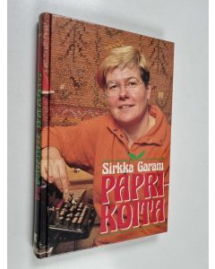 Kirjailijan Sirkka Garam käytetty kirja Paprikoita