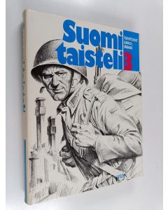 käytetty kirja Suomi taisteli : sotiemme suurlukemisto 3