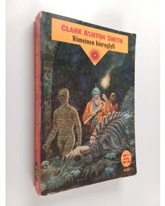 Kirjailijan Clark Ashton Smith käytetty kirja Viimeinen hieroglyfi