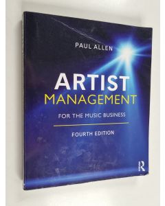 Kirjailijan Paul Allen käytetty kirja Artist management for the music business