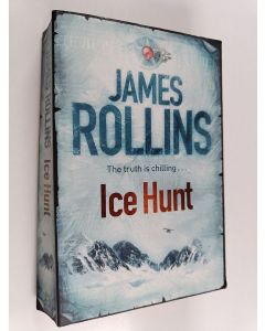 Kirjailijan James Rollins käytetty kirja Ice Hunt