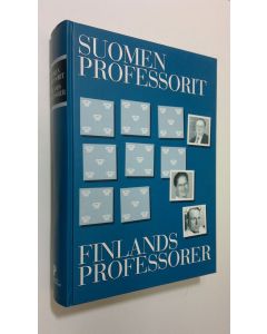 Tekijän Veli-Matti Autio  käytetty kirja Suomen professorit = Finlands professorer (ERINOMAINEN)