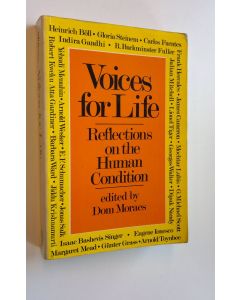 Tekijän Dom Moraes  käytetty kirja Voices for Life - Reflections on the Human Condition