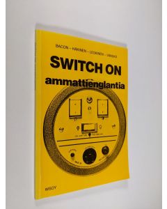 käytetty kirja Switch on : ammattienglantia