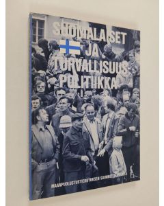 käytetty kirja Suomalaiset ja turvallisuuspolitiikka