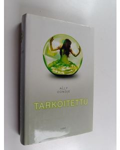 Kirjailijan Ally Condie käytetty kirja Tarkoitettu