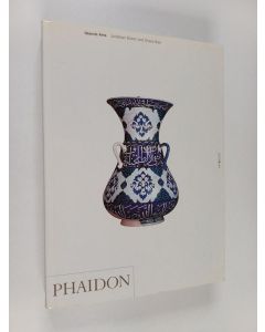 Kirjailijan Jonathan Bloom käytetty kirja Islamic arts