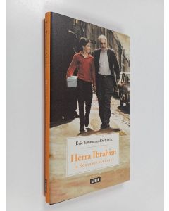 Kirjailijan Eric-Emmanuel Schmitt käytetty kirja Herra Ibrahim ja Koraanin kukkaset