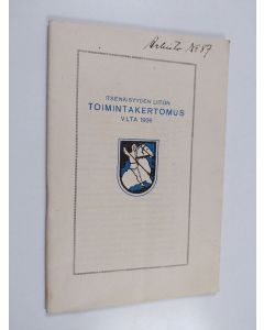 käytetty teos Itsenäisyyden liiton toimintakertomus v:lta 1926