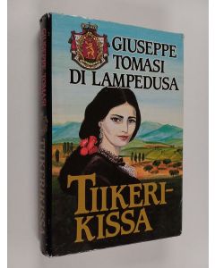 Kirjailijan Giuseppe Tomasi di Lampedusa käytetty kirja Tiikerikissa