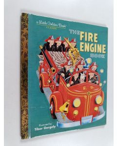 Kirjailijan Tibor Gergely käytetty kirja The Fire Engine Book