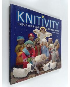 Kirjailijan Fiona Goble käytetty kirja Knitivity : Create Your Own Knitted Nativity Scene