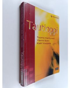 Kirjailijan Tuomo Karttunen käytetty kirja Tautioppi