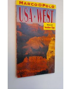 Tekijän Karl Teuschl  käytetty kirja USA : West - Reisen mit Insider-Tips