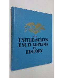 käytetty kirja The United States encyclopedia of history - vol. 1