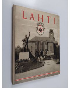 Kirjailijan Börje Sandberg käytetty kirja Lahti ja sen ympäristö = Lahtis och dess omgivningar