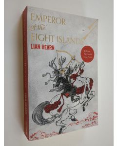 Kirjailijan Lian Hearn käytetty kirja Emperor of the eight islands