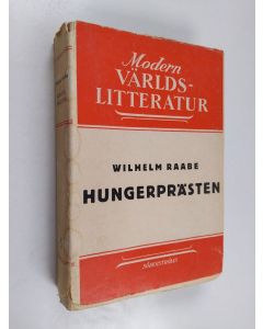Kirjailijan Wilhelm Raabe käytetty kirja Hungerprästen534